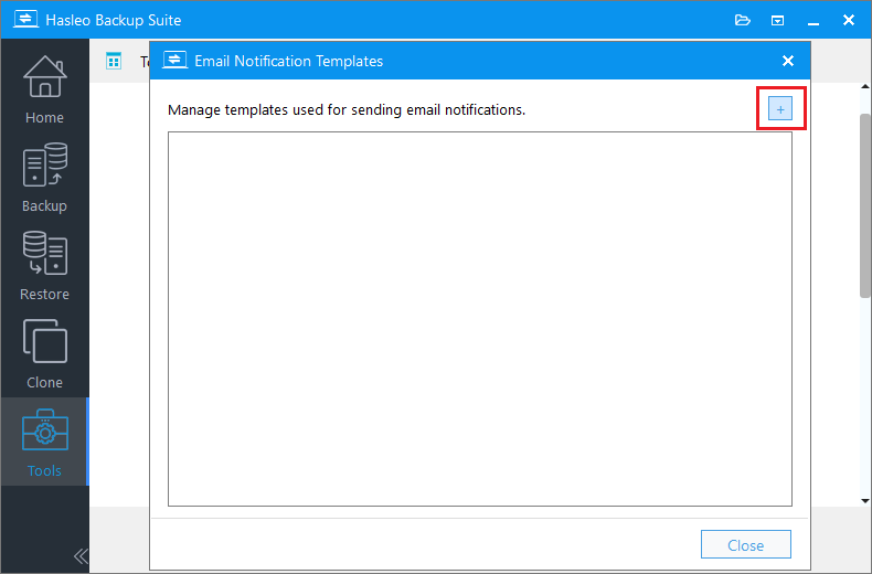 click + to create an email notification template